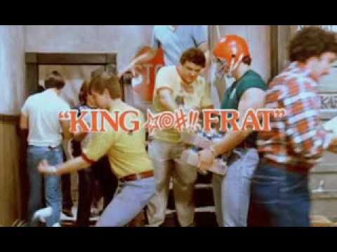 KING *@#!! FRAT trailer